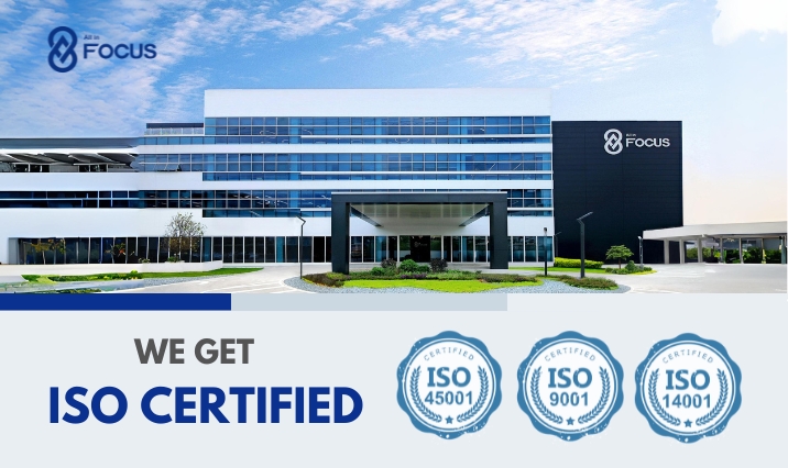 FOCUS Earns ISO 9001, ISO 14001, and ISO 45001 Certifications